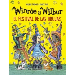 EL FESTIVAL DE LAS BRUJAS - WINNIE Y WILBUR THOMAS VALERIE