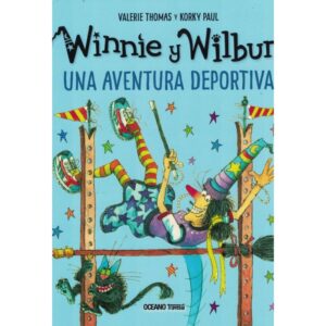UNA AVENTURA DEPORTIVA - WINNIE Y WILBUR - VALERIE THOMAS