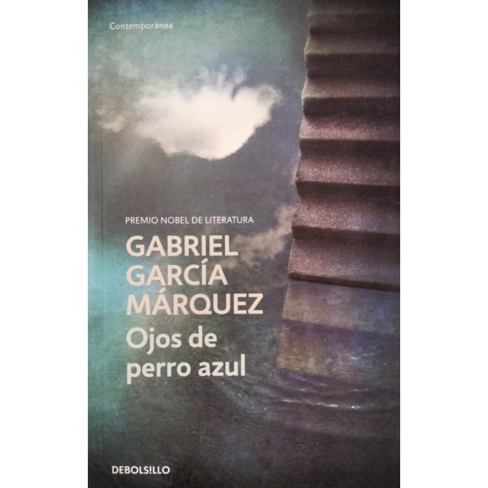 LIBRO OJOS DE PERRO AZUL - GABRIEL GARCIA MARQUEZ ( BOLSILLO