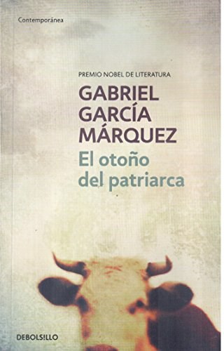 LIBRO EL OTOÑO DEL PATRIARCA - GARCIA MARQUEZ, GABRIEL