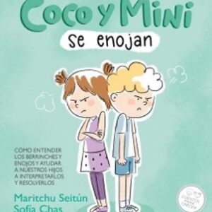 COCO Y MIMI SE ENOJAN - MARITCHU SEITUN