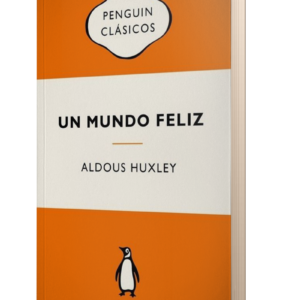 UN MUNDO FELIZ ( VINTAGE ) HUXLEY, ALDOUS