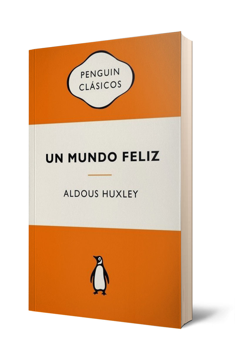UN MUNDO FELIZ ( VINTAGE ) HUXLEY, ALDOUS