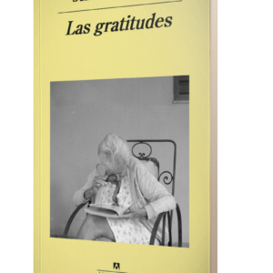 LAS GRATITUDES - DE VIGAN, DELPHINE