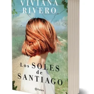 LOS SOLES DE SANTIAGO - VIVIANA RIVERO.-