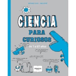 CIENCIA PARA CURIOSOS - BEYNE FICHOU
