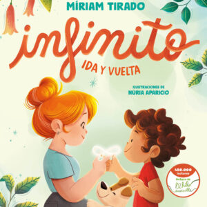 INFINITO IDA Y VUELTA - CONECTAD@S - MIRIAM TIRADO