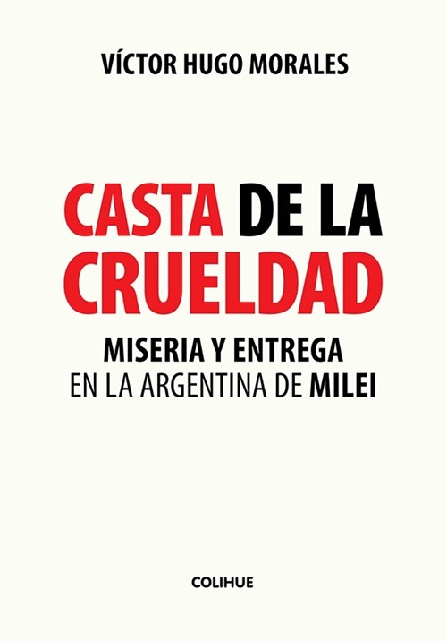 CASTA DE LA CRUELDAD – VICTOR HUGO MORALES