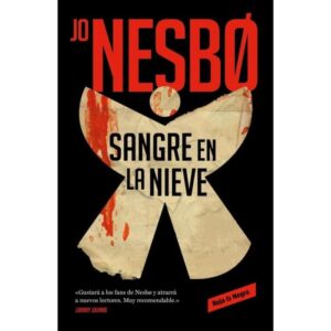 SANGRE EN LA NIEVE - SICARIOS DE OSLO 1 - JO NESBO