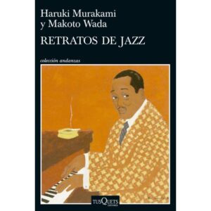 RETRATOS DE JAZZ  - MURAKAMI, HARUKI