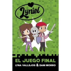 LYNIEL 2 - EL JUEGO FINAL - MORRO / VALLEJOS VALLEJOS LYNA
