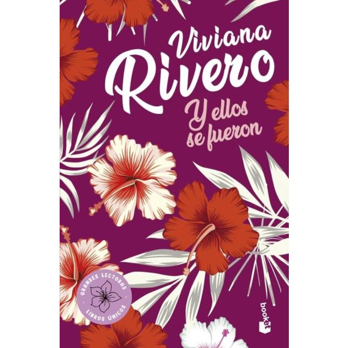 Y ELLOS SE FUERON - RIVERO, VIVIANA.-