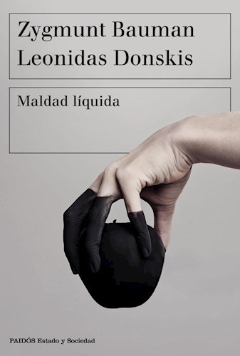 MALDAD LÍQUIDA - BAUMAN ZYGMUNT