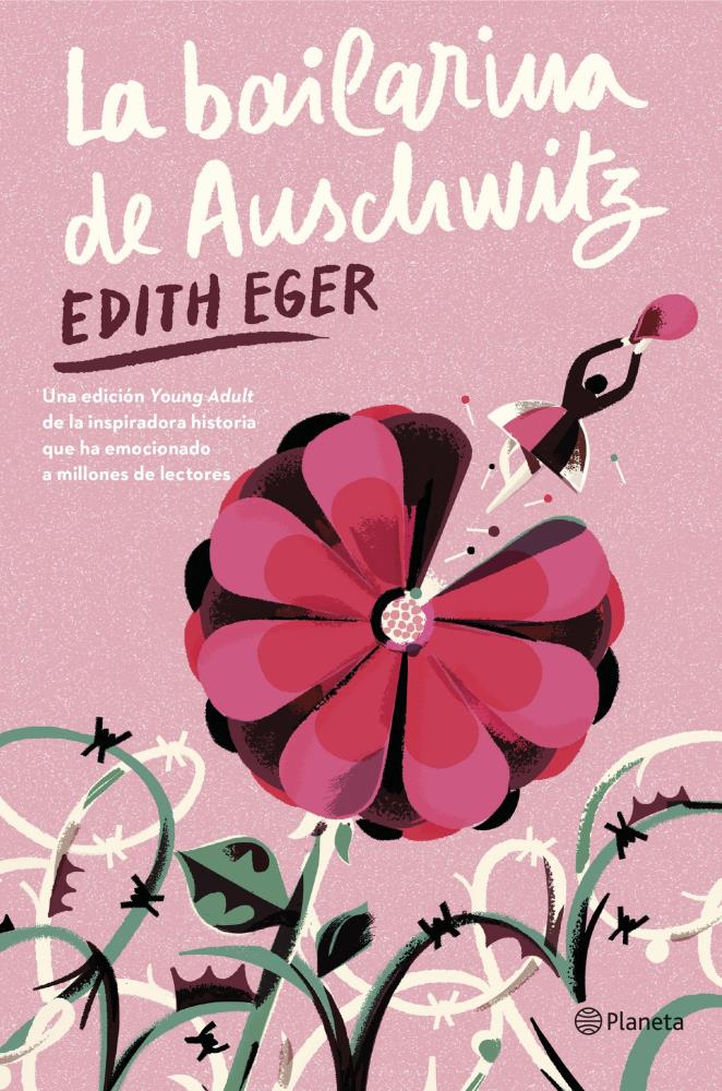 BAILARINA DE AUSCHWITZ, LA - EDITH EGER