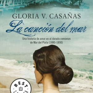 CANCION DEL MAR, LA - CASAÑAS, GLORIA V.-