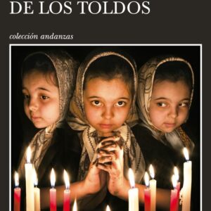 LAS MARIAS DE LOS TOLDOS - AURORA VENTURINI
