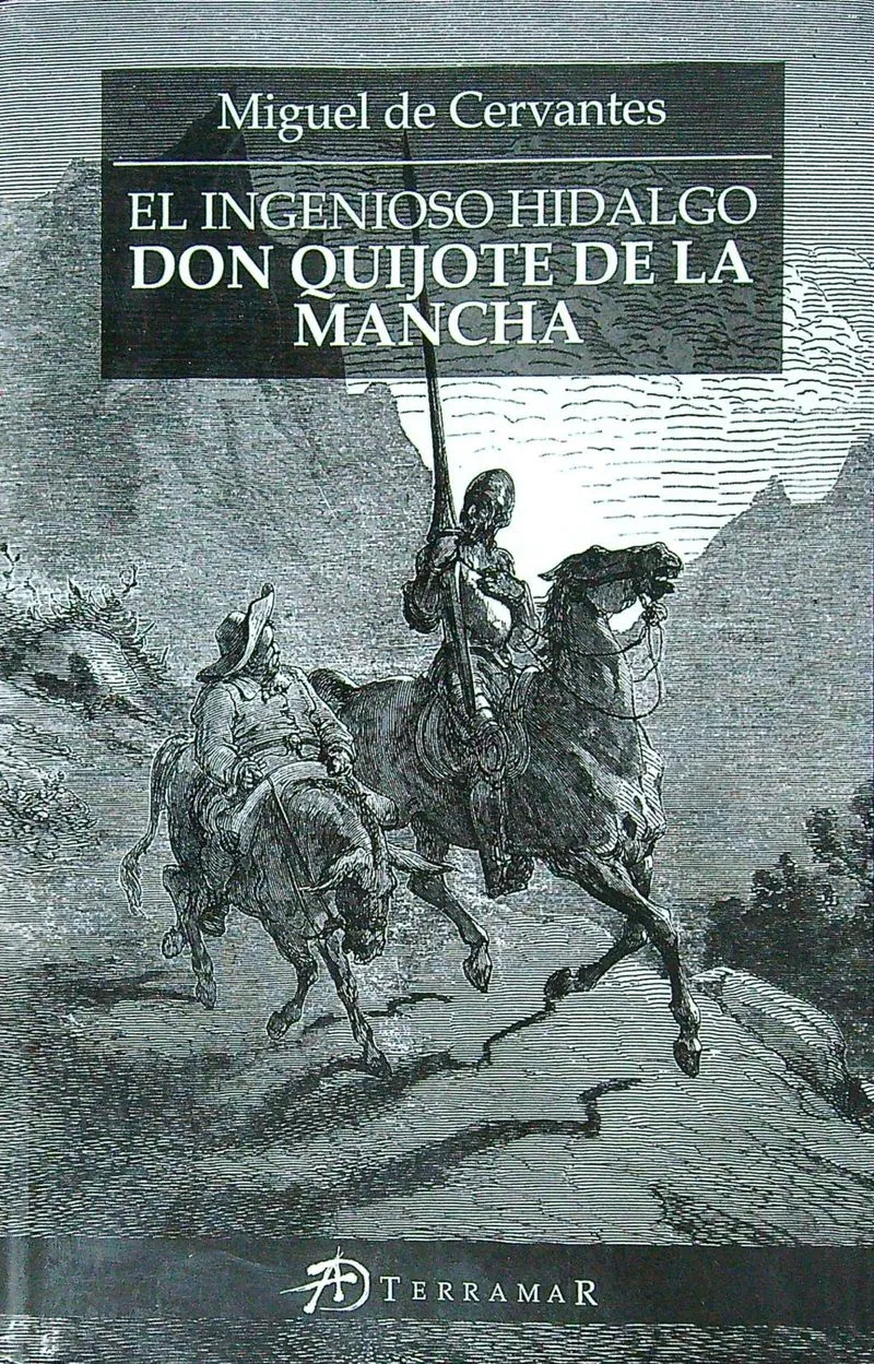 DON QUIJOTE DE LA MANCHA - MIGUEL DE CERVANTES SAAVEDRA