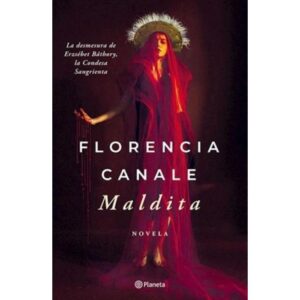 MALDITA - CANALE, FLORENCIA