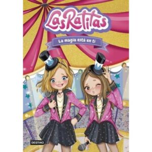 LA MAGIA ESTA EN TI - LAS RATITAS 10