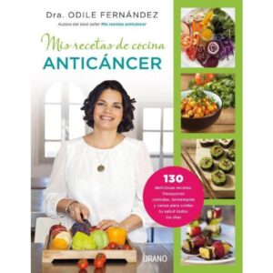 MIS RECETAS DE COCINA ANTICANCER - FERNANDEZ, ODILE