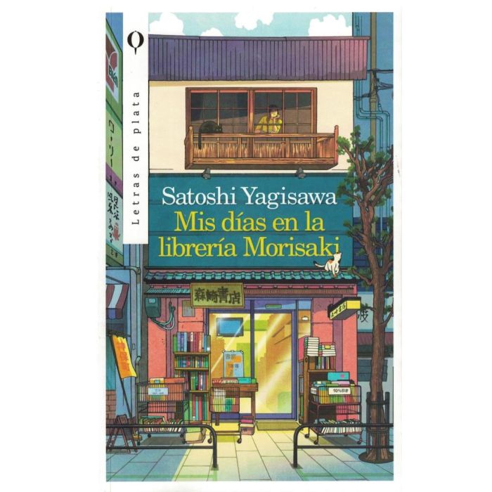 MIS DIAS EN LA LIBRERIA MORISAKI - SATOSHI YAGISAWA
