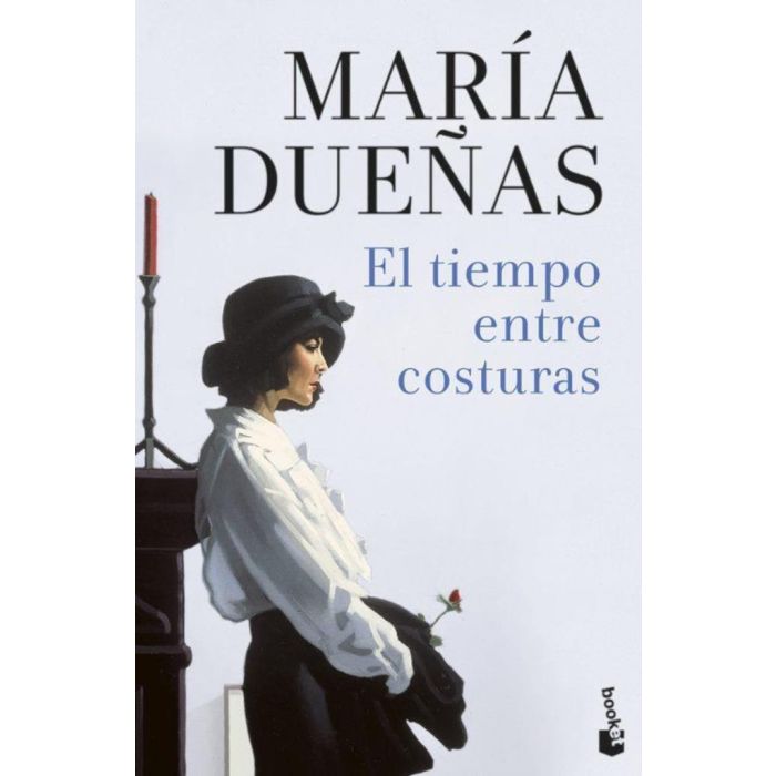EL TIEMPO ENTRE COSTURAS - MARIA DUEÑAS
