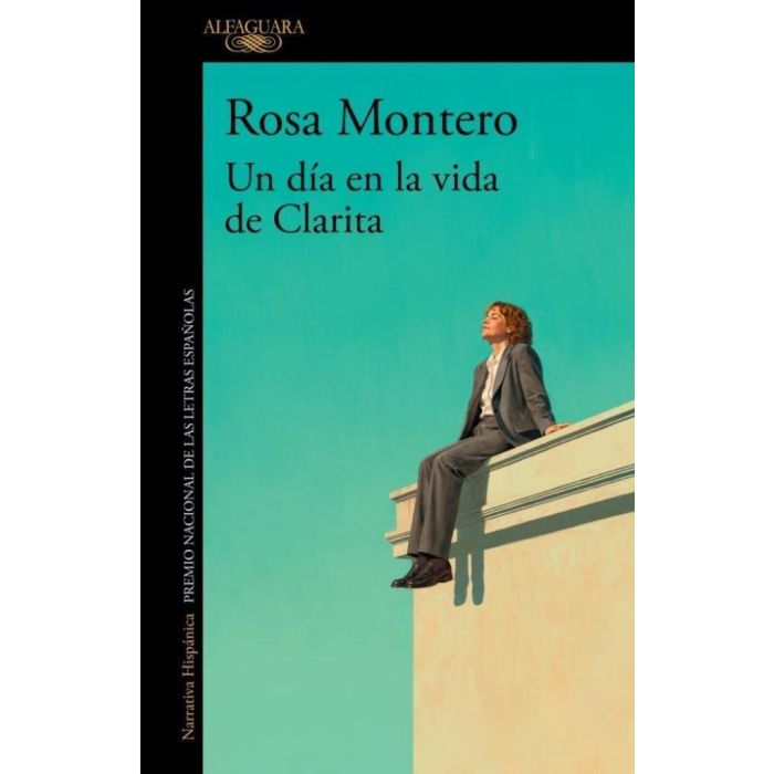 UN DIA EN LA VIDA DE CLARITA - ROSA MONTERO