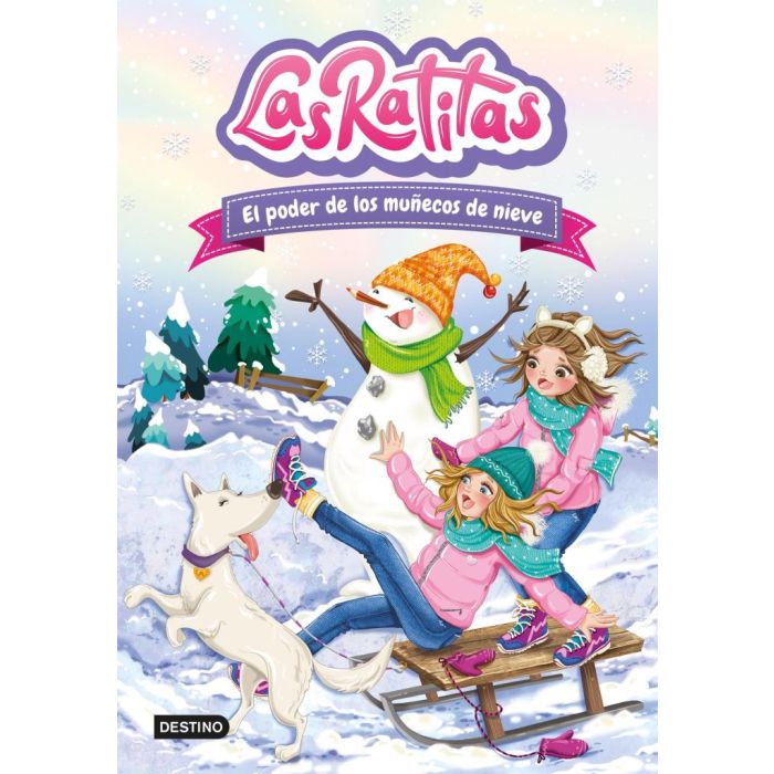 EL PODER DE LOS MUÑECOS DE NIEVE – LAS RATITAS 6